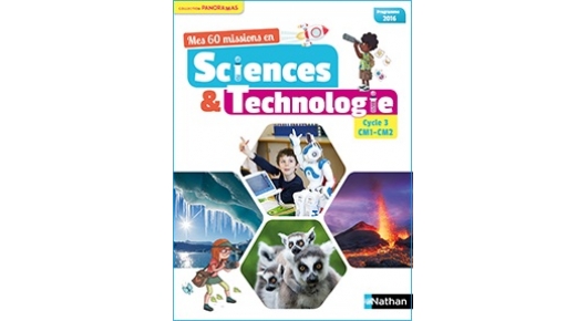 Sciences et technologie Nathan - CM1 et CM2 - Site compagnon